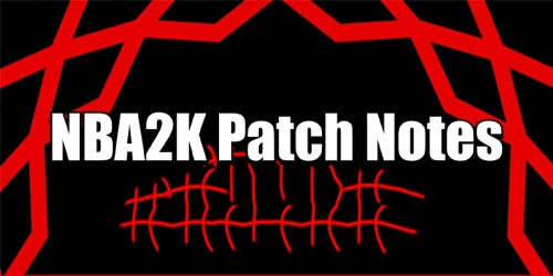 NBA2K Patch Notes: Latest Update, Fixes & Changes